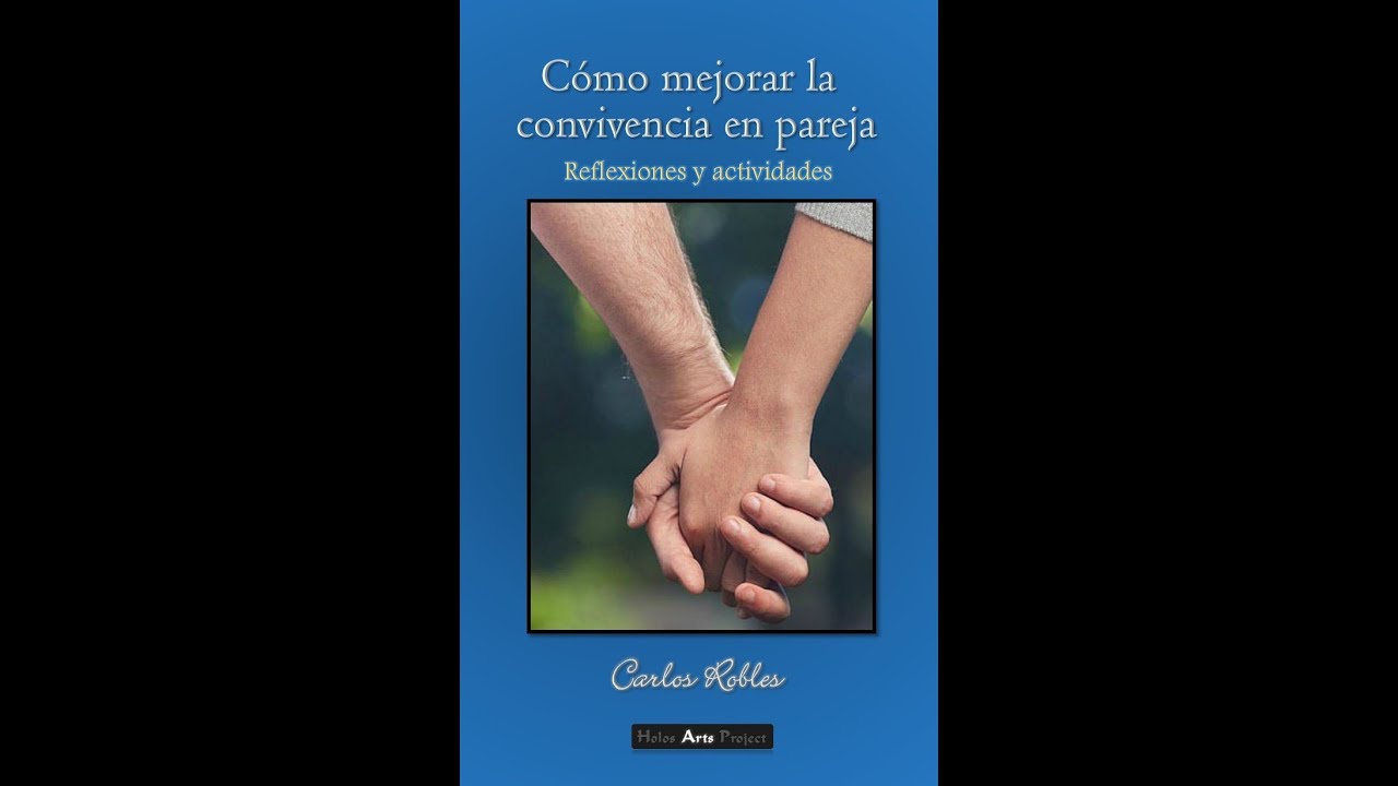 carlosroblesc's tweet card. Cómo mejorar la convivencia en pareja, por psic. Carlos Robles