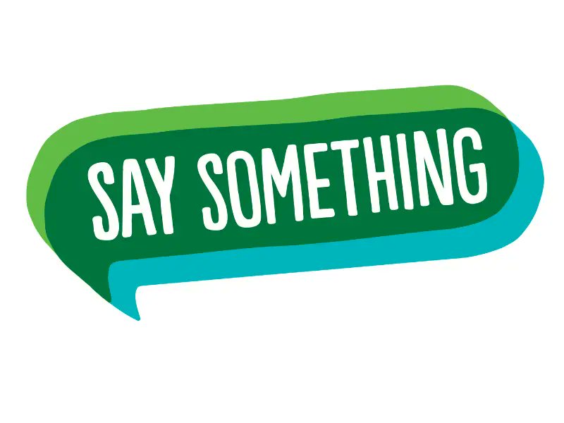 sandyhook's tweet card. Join us for a week of celebrating the importance of Trusted Adults and Upstanders in your community with Say Something Week.