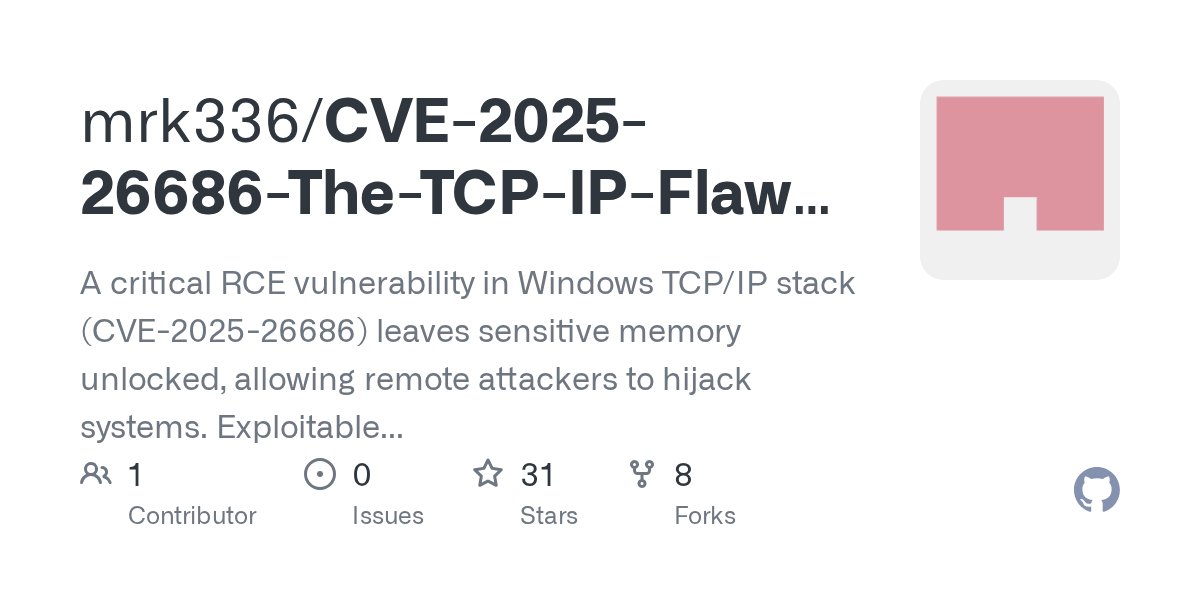 ksg93rd's tweet card. A critical RCE vulnerability in Windows TCP/IP stack (CVE-2025-26686) leaves sensitive memory unlocked, allowing remote attackers to hijack systems. Exploitable over the network, it risks full comp...