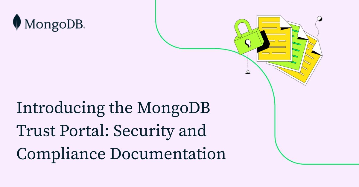 pietrosandonato's tweet card. MongoDB has launched a new self-service Customer Trust Portal for faster, easier access to critical security and compliance documentation, including certifications, reports, and artifacts.