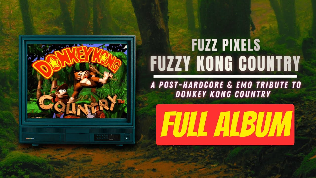 FuzzPixels's tweet card. FUZZY KONG COUNTRY: A Post-Hardcore & Emo Tribute to Donkey Kong...