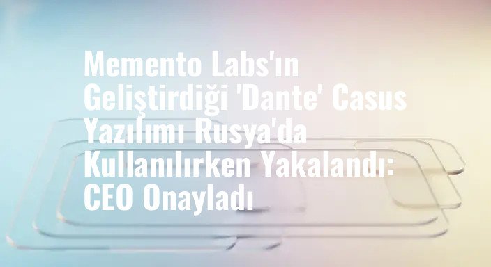 NexusYazilim's tweet card. Hacking Team'in devamı Memento Labs, Dante adlı Windows casus yazılımının bir devlet müşterisi tarafından kullanıldığını doğruladı. Kaspersky'nin ortaya çıkardığı skandal, siber gözetim sektörünün...