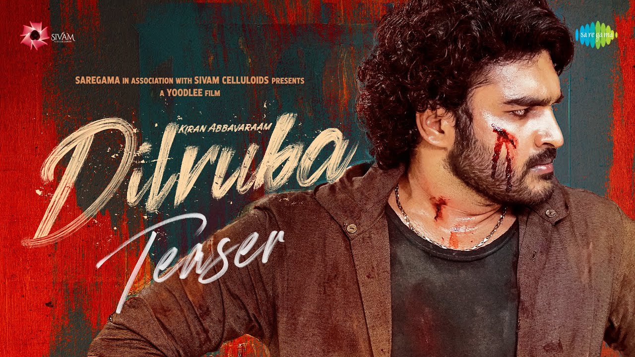 Kkdtalkies's tweet card. Dilruba - Official Teaser | Kiran Abbavaraam | Rukshar Dhillon |...