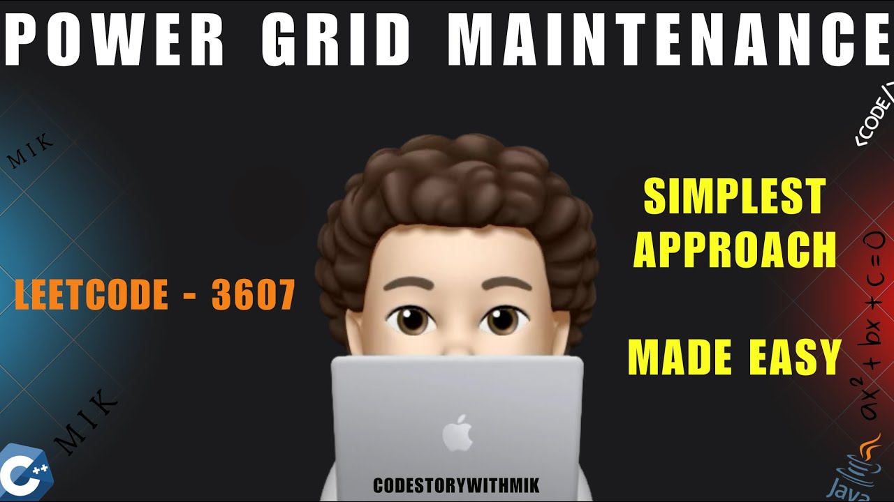 CSwithMIK's tweet card. Power Grid Maintenance | Simplest Solution | Intuition | Dry Run |...