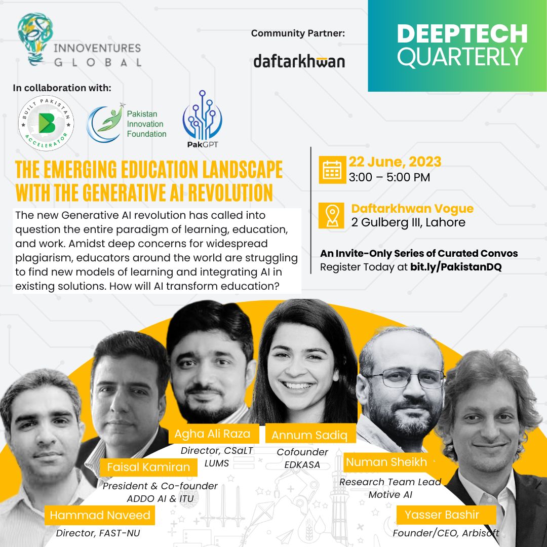 AtharOsama's tweet card. LAST CHANCE TO REGISTER TO RECEIVE AN INVITE! Round1 of #DeeptechQuarterly focusses on Artificial Intelligence and Generative AI. We're hosting 3 conversations in #ISB #LHE and #KHI focusing on AI...