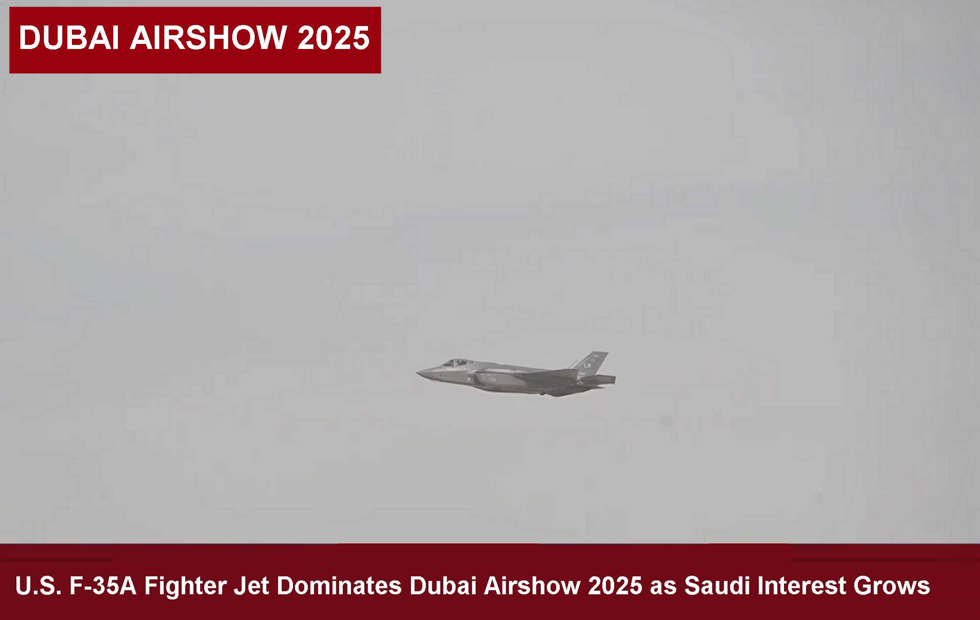 ArmyRecognition's tweet card. U.S. F-35A Fighter Jet Dominates Dubai Airshow 2025 as Saudi Interest Grows