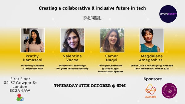 bennydevops's tweet card. This event is an open discussion around creating a collaborative and inclusive future in technology. We have a brilliant panel of 4 guests, who are all in leadership roles,