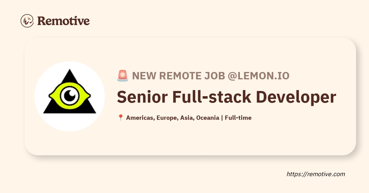 remotiveio's tweet card. Nov 13, 2025 - Lemon.io is hiring a remote Senior Full-stack Developer. 📍Location: Americas, Europe, Asia, Oceania.