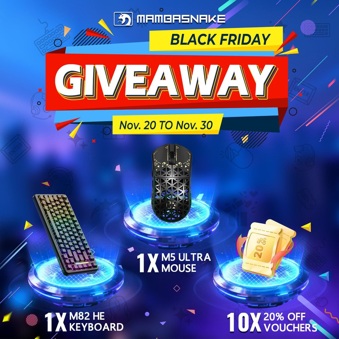 GabrielCalefi2's tweet card. MAMBASNAKE Black Friday Giveaway is here！ PRIZE M5ULTRA Mouse x1 M82 HE Keyboard x1 20% Off Vouchers x10 Ultra-responsive gaming product for ultimate performance! The winner will be randomly selected...