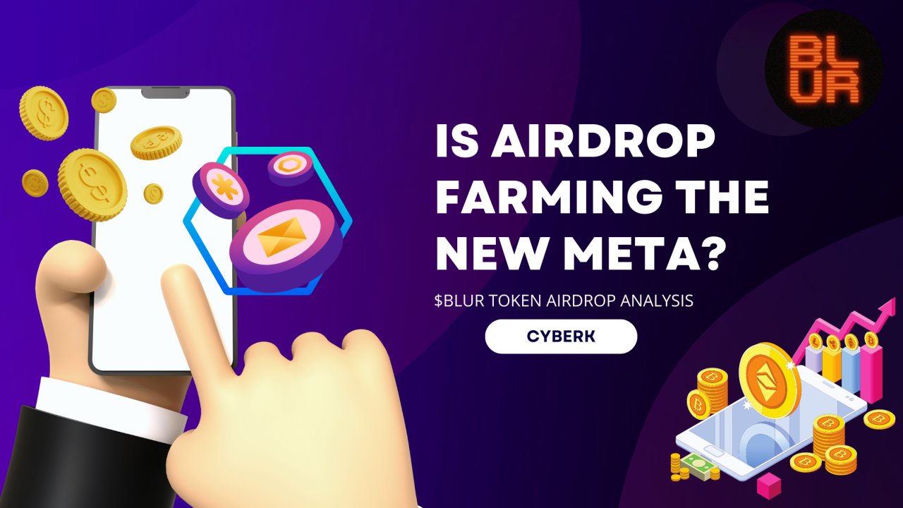 CyberKDev's tweet card. It’s airdrop season! Over the past few weeks, you might have seen your twitter feed being filled with tweets about $BLUR tokens and how Blur, a non-fungible token (NFT) marketplace, has become the...