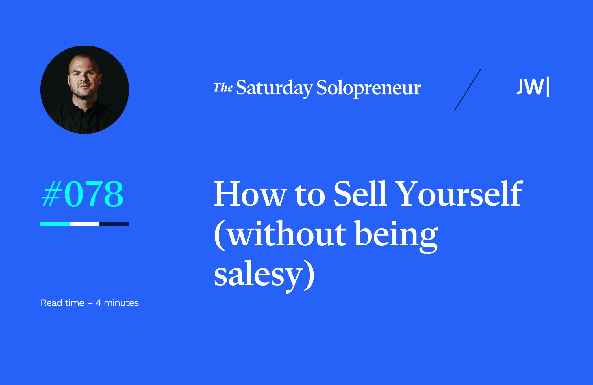 thejustinwelsh's tweet card. Too many solopreneurs get tangled up in the same problem: They love what they're doing, but they struggle to actually sell their product or service. Without selling, you don’t really have a business....