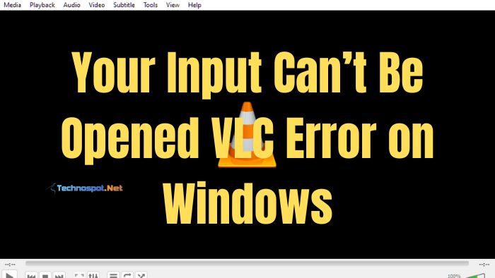 tsnw's tweet card. Are you reciving Your Input Can’t Be Opened VLC Error on Windows? Then follow this easy guide to fix the problem, and play the video.