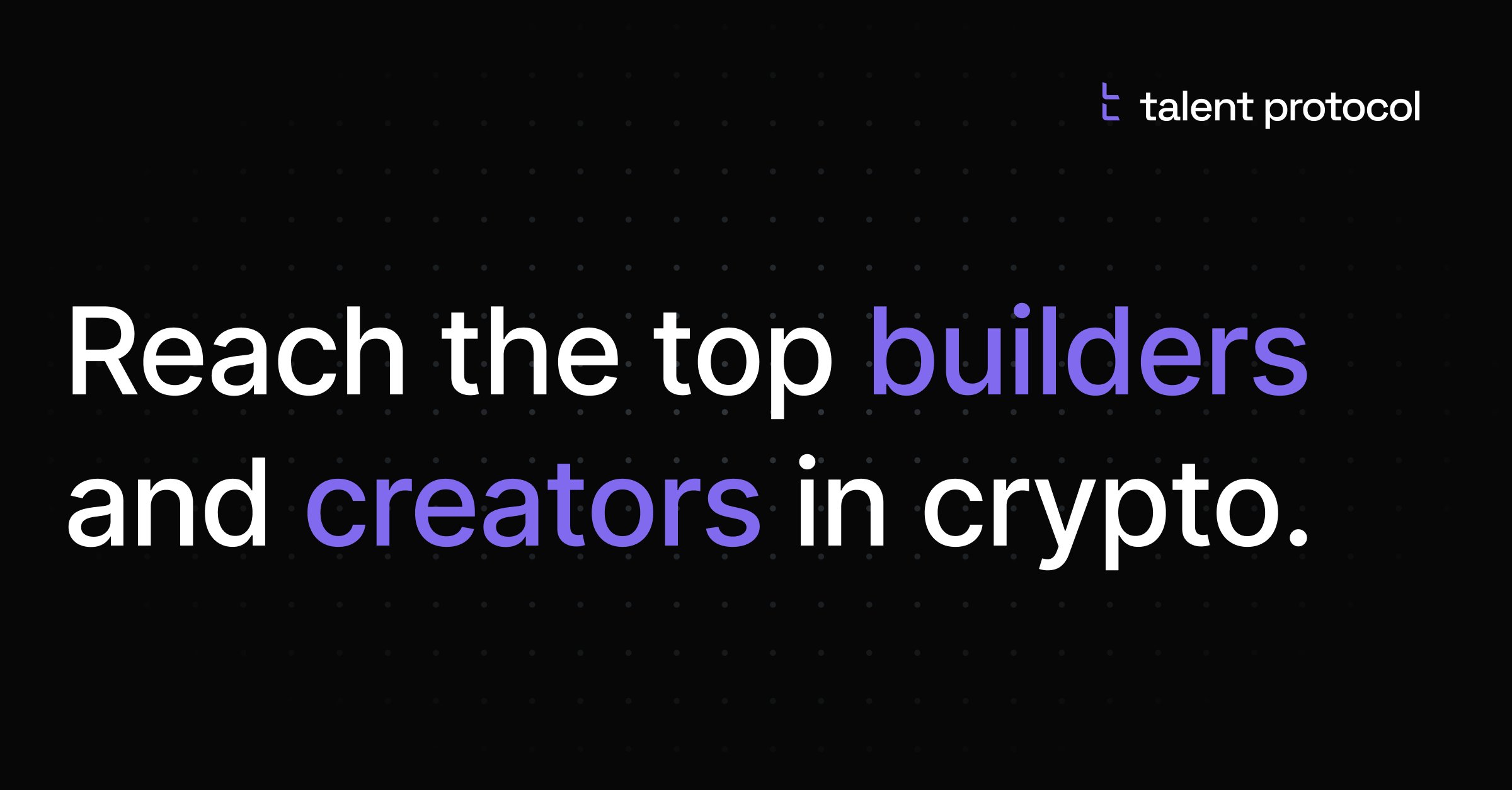 TalentProtocol's tweet card. Reach and reward the top builders and creators in crypto