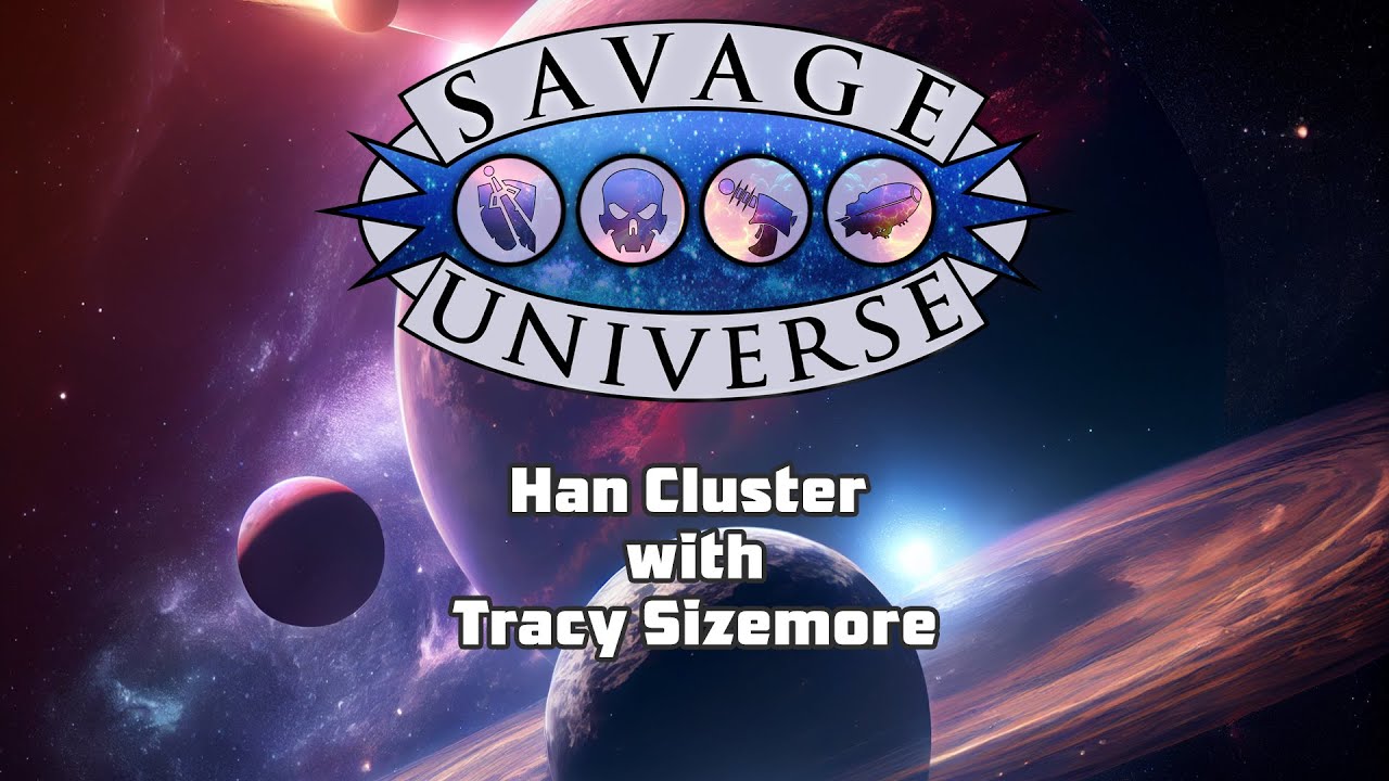 SavageBloggers's tweet card. Savage Universe - The Han Cluster