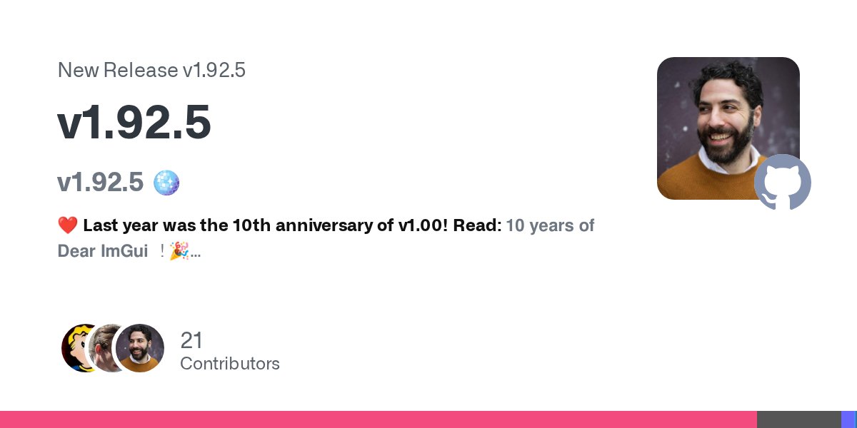 SwedenCpp's tweet card. v1.92.5 🪩 ❤️ Last year was the 10th anniversary of v1.00! Read: 10 years of Dear ImGui ! 🎉 ✋ Reading the changelog is a good way to keep up to date with what Dear ImGui has to offer, and will give...
