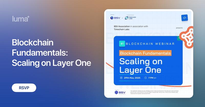 timechainlabs's tweet card. Blockchain Fundamentals: Scaling on Layer One Join us for one of many exciting webinars introducing you to BSV blockchain, "Blockchain Fundamentals: Scaling on…