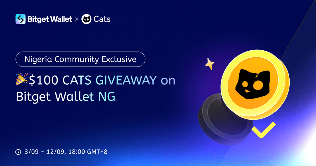 itsMuaxxam's tweet card. prize pool:$100 CATS 🎉$100 CATS GIVEAWAY on Bitget Wallet ⌚️3rd~12th we will pick 100 winners to share $100 CATS ⚠️Only Nigerian can be the winner