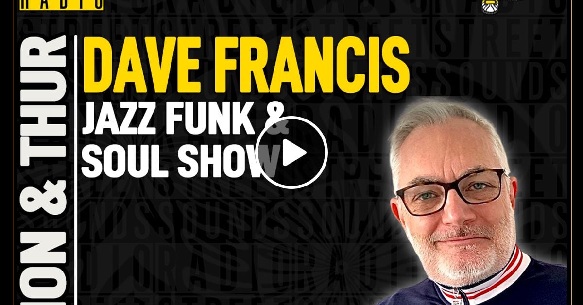 davefontheradio's tweet card. Listen to Dave Francis - Jazz Funk & Soul Show on Street Sounds Radio 1300-1600 20/11/2025 by StreetSoundsRadio