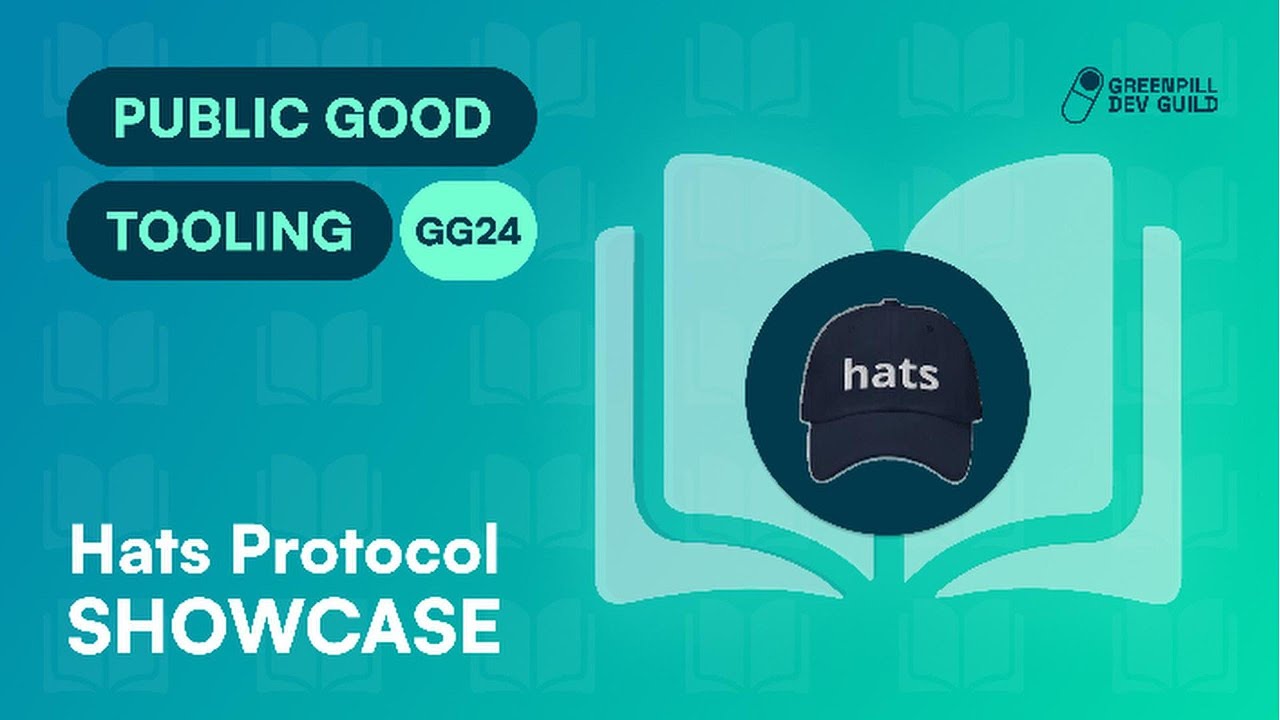 greenpilldevs's tweet card. Hats Protocol | GG24 Public Goods Tooling Showcase
