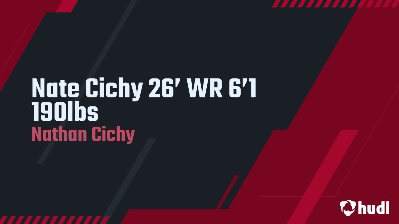 nate_cichy's tweet card. Nate Cichy 26’ WR 6’1 190lbs