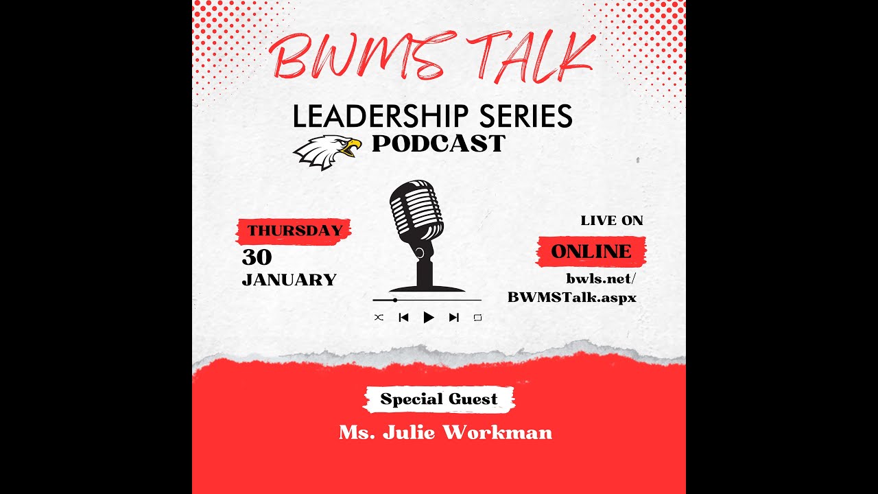 BigwalnutMS's tweet card. BWMS Talk Leadership Series Podcast S2E4