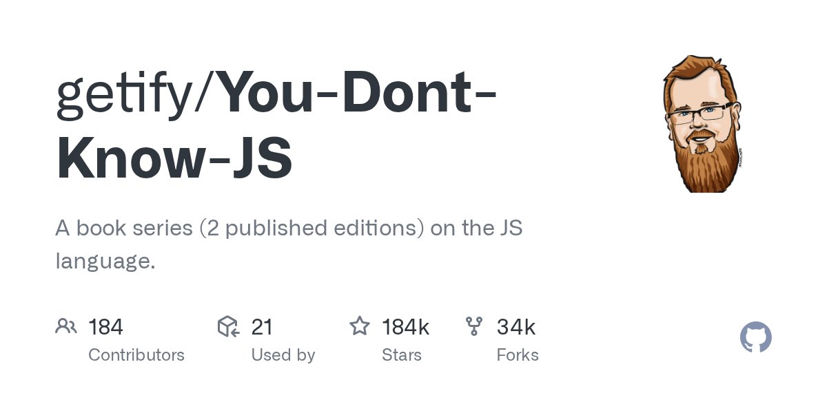 YDKJS's tweet card. A book series (2 published editions) on the JS language. - getify/You-Dont-Know-JS