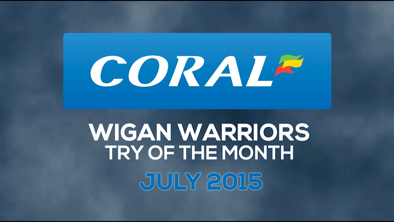 WiganWarriorsRL's tweet card. Coral Try of the Month - July 2015