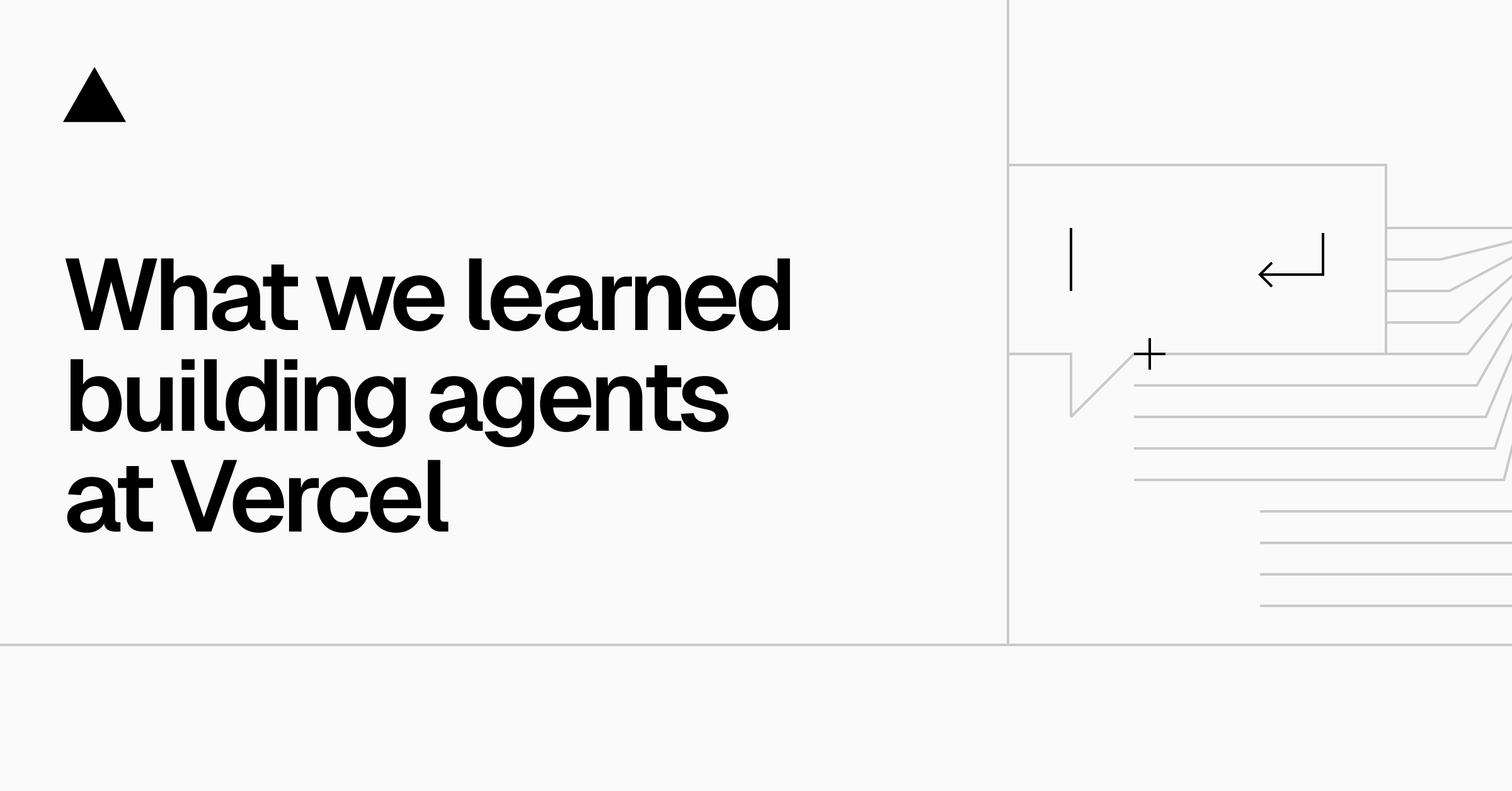 vercel's tweet card. We're presenting a simple methodology for discovering successful agent projects that perform well with current generation AI
