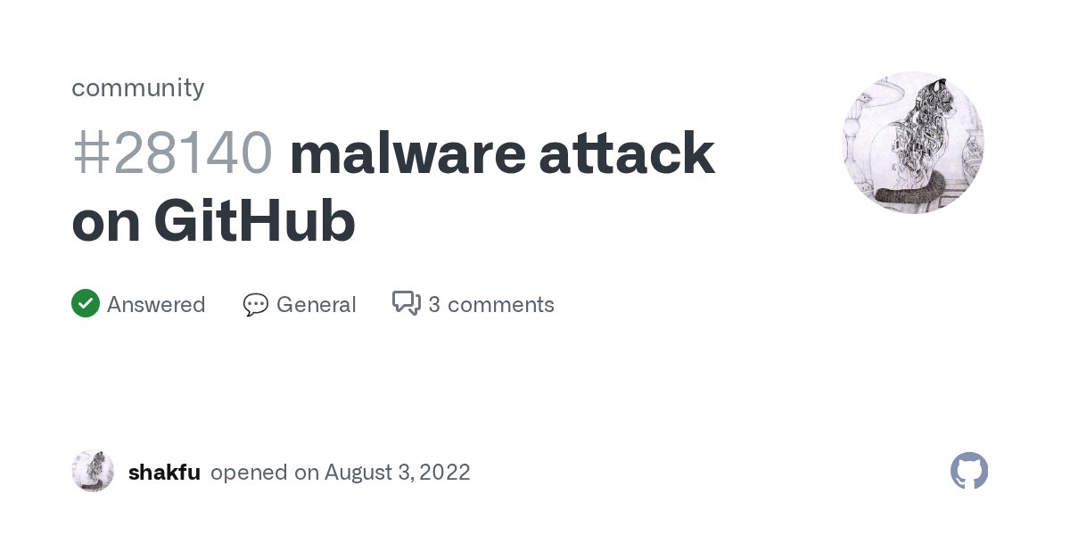 yohhoy's tweet card. I just saw Stephen Lacy' Twitter post (https://twitter.com/stephenlacy/status/1554697077430505473) about a massive malware attack on GitHub using fake accounts which and ran a similar search &q...