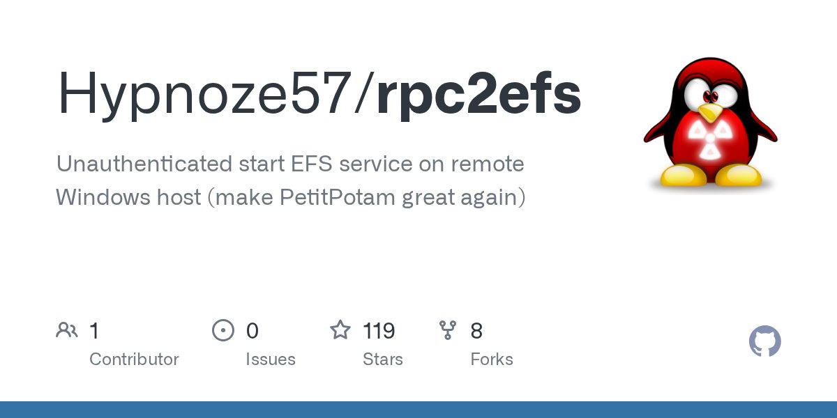 YOLOP0wn's tweet card. Unauthenticated start EFS service on remote Windows host (make PetitPotam great again) - Hypnoze57/rpc2efs