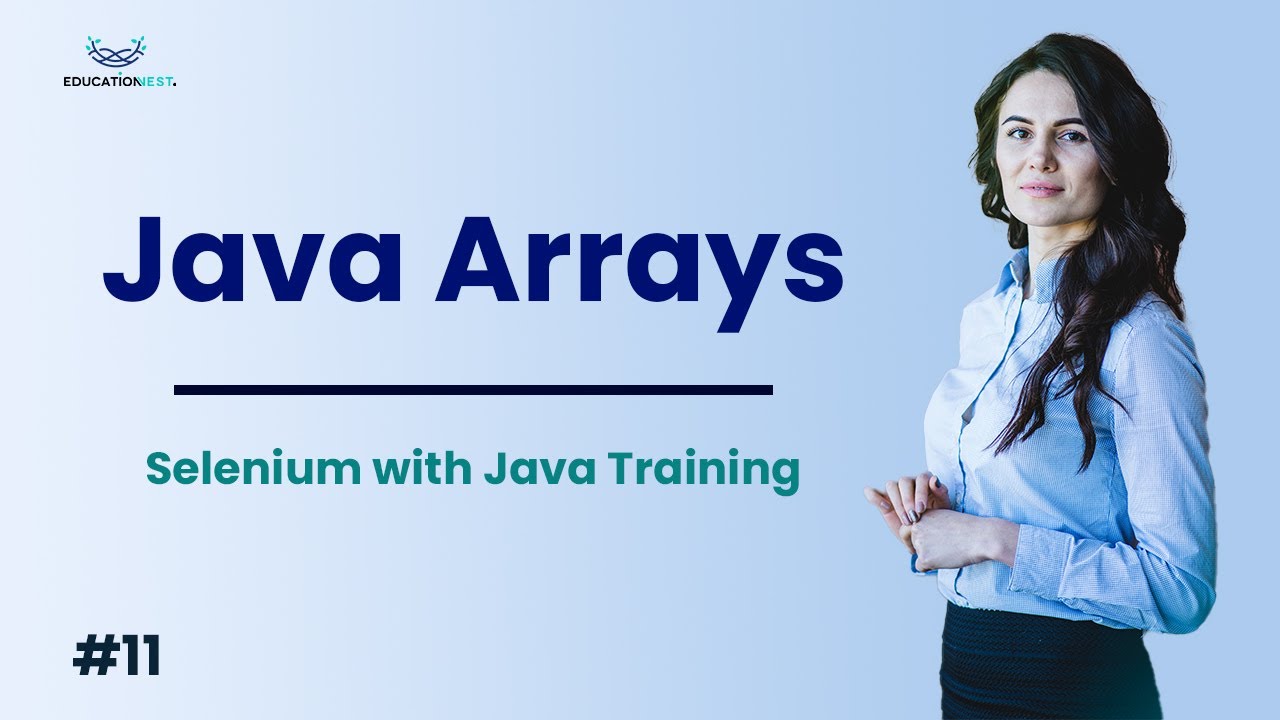 EducationNest's tweet card. Efficiency Unleashed: Java Arrays and Selenium Scripting Demystified!