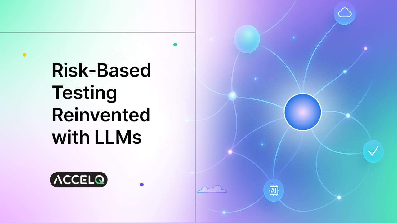 ACCELQ's tweet card. Risk-Based Testing with LLMs pinpoints high-risk areas, slashes wasted runs, and boosts release confidence through adaptive AI.