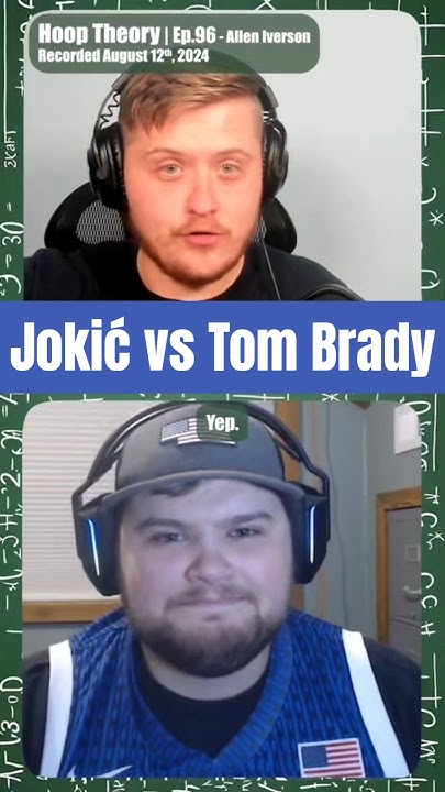 HoopTheory_Pod's tweet card. #ayearagotoday Jokić vs. Tom Brady #nba #basketball #sports #podcast...