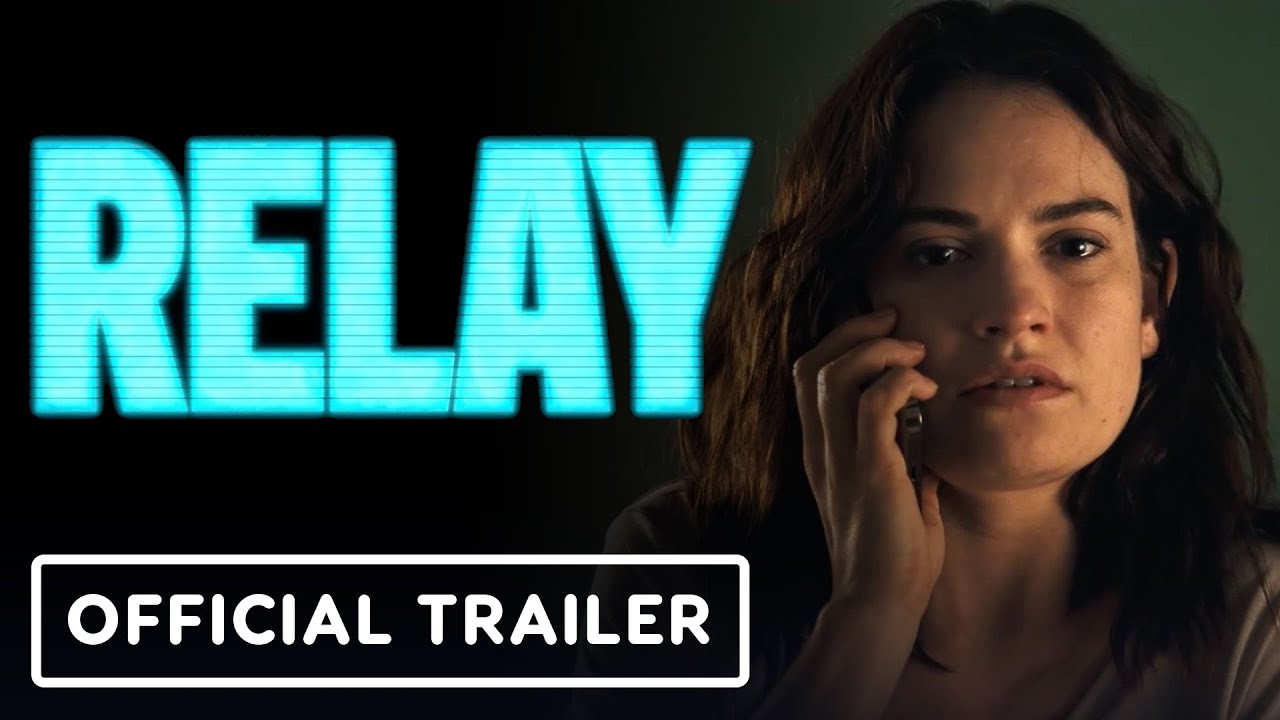 SageLogic123's tweet card. Relay - Official Trailer (2025) Lily James, Riz Ahmed, Sam Worthington