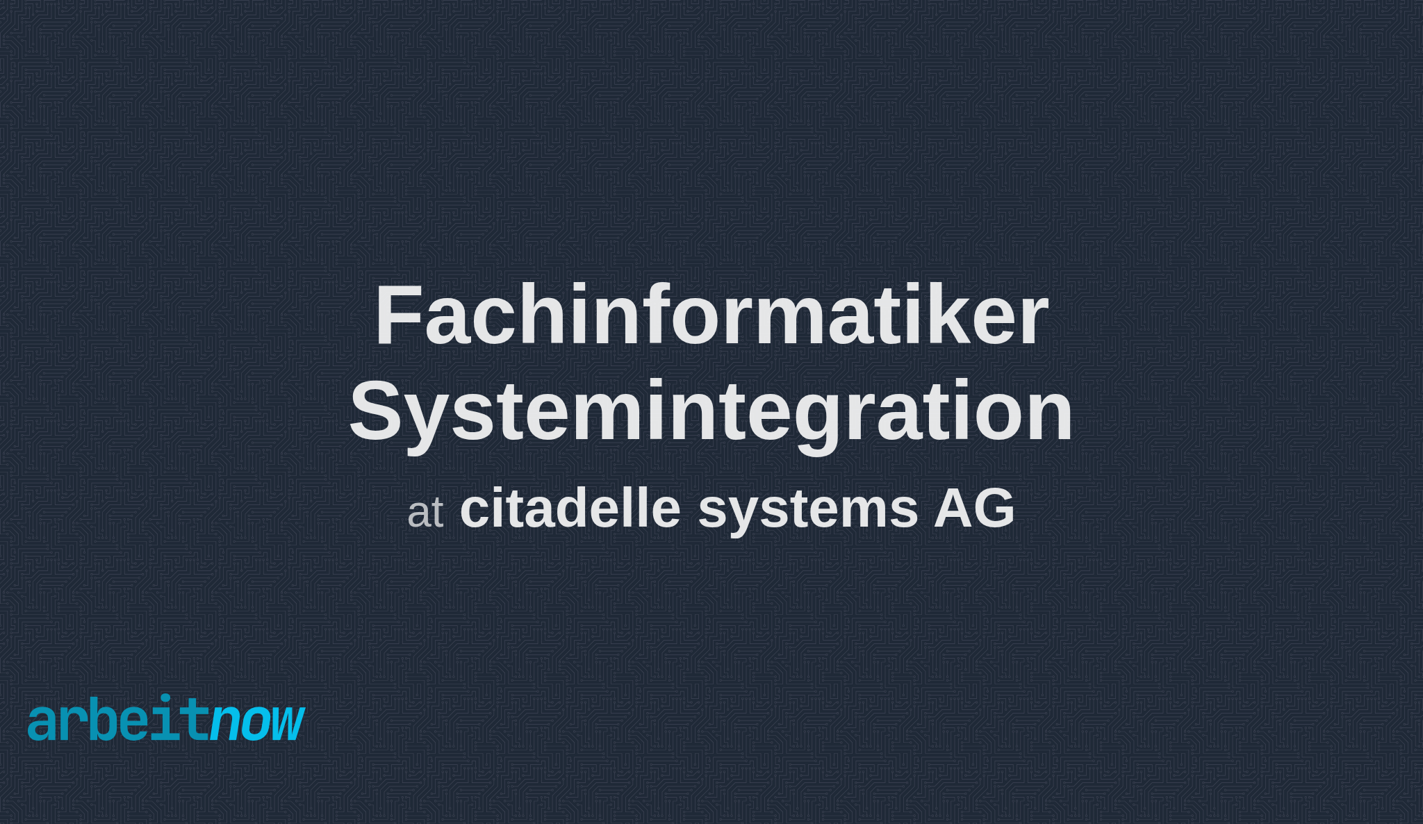 arbeitnow's tweet card. citadelle systems AG is hiring a Fachinformatiker Systemintegration in Friedberg. Apply now on Arbeitnow.
