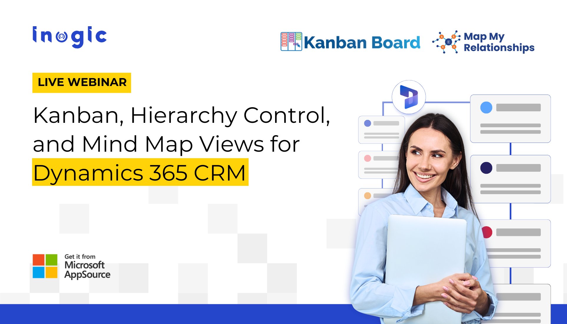 inogic's tweet card. Kanban Board and Map My Relationships by Inogic — two visualization apps that flip the way you view, manage, and act on Dynamics CRM data.