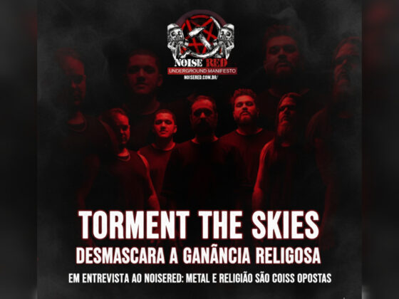 BlogNoiseRed's tweet card. Temos o prazer de receber novamente a Torment The Skies e dessa vez para um papo direto e sem filtros. Desta vez, o foco é o lançamento do visceral videoclipe de "Temple Of Mammon" e o EP "Empty...