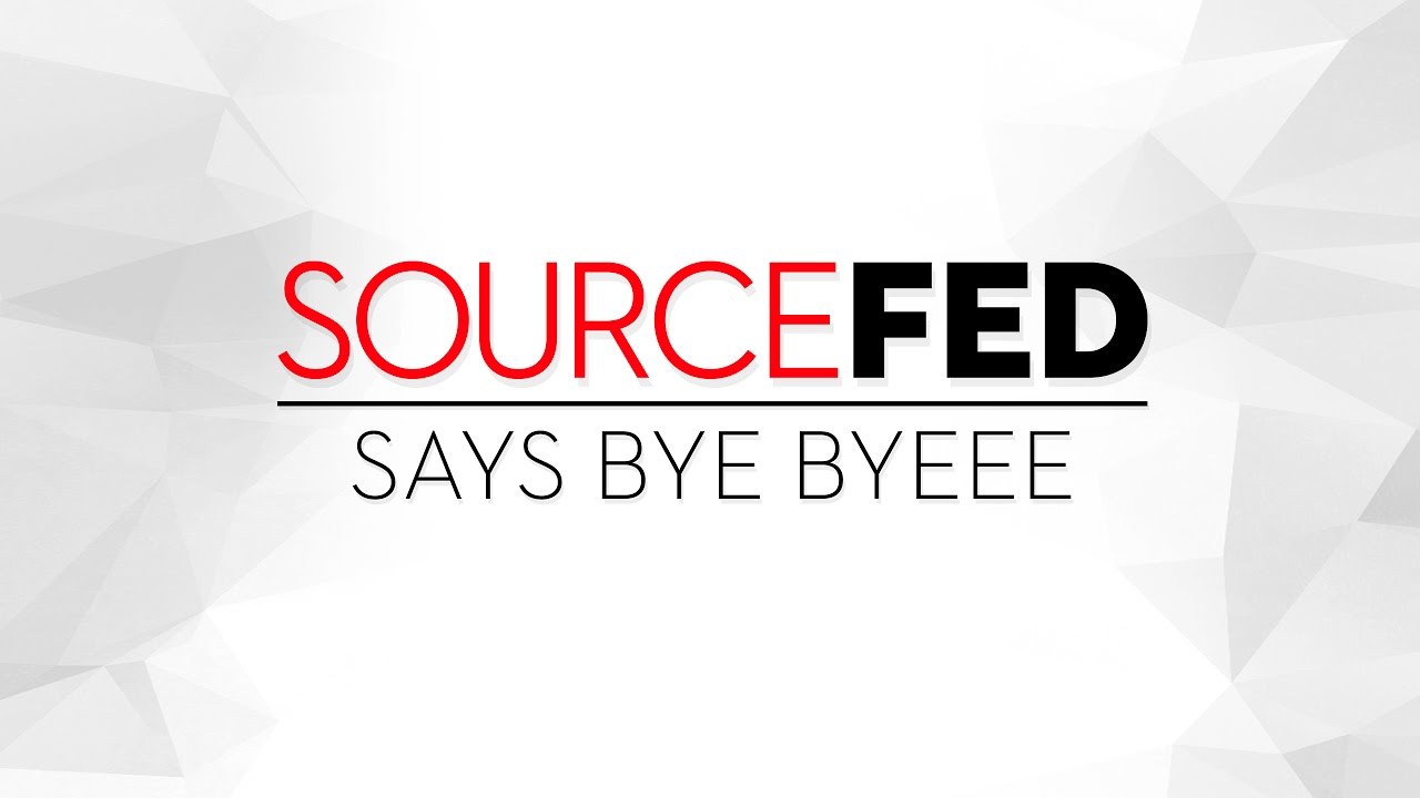 sourcefed's tweet card. SourceFed Says Goodbye: The Final Livestream