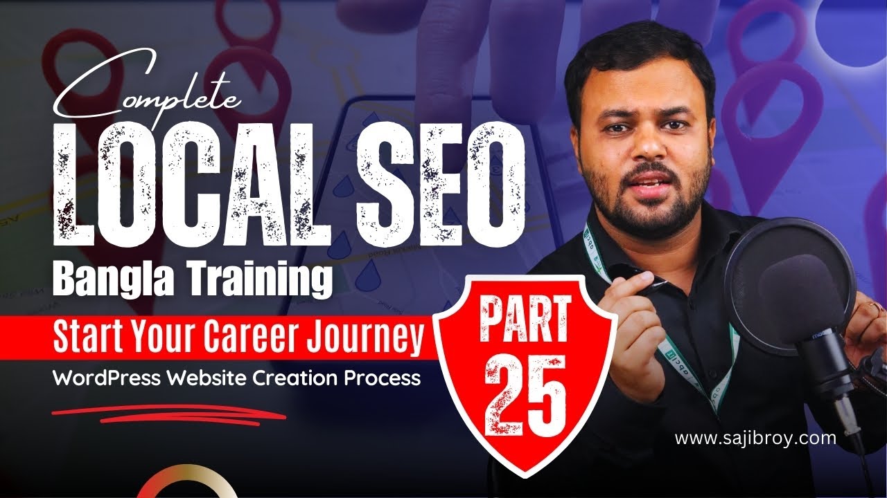 sajibroy_cse's tweet card. Complete Local SEO Bangla Tutorial [Part 25] | WordPress Website...