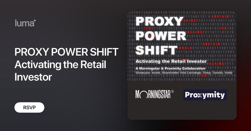 nycallday247's tweet card. Proxy Power Shift: Bridging the Divide between Retail Investors and their Voting Power. A Morningstar / Proxymity Collaboration Showcasing: Iconik -…