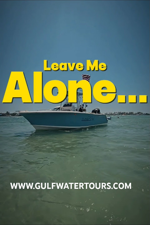 Time2Design's tweet card. Leave me Alone! Gulf Water Tours Sarasota, FL 😂