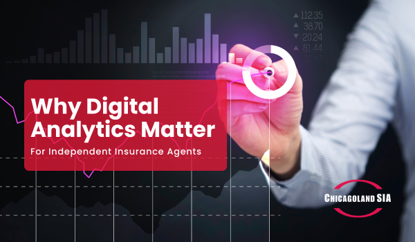 ChicagolandSia's tweet card. Unlock the power of digital analytics to boost lead generation, refine marketing, and improve client retention for your independent insurance agency.