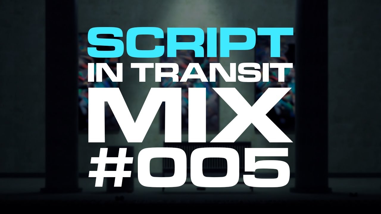 ModernDelivery's tweet card. SCRIPT - In Transit Mix #005 | Melodic House & Techno Mix