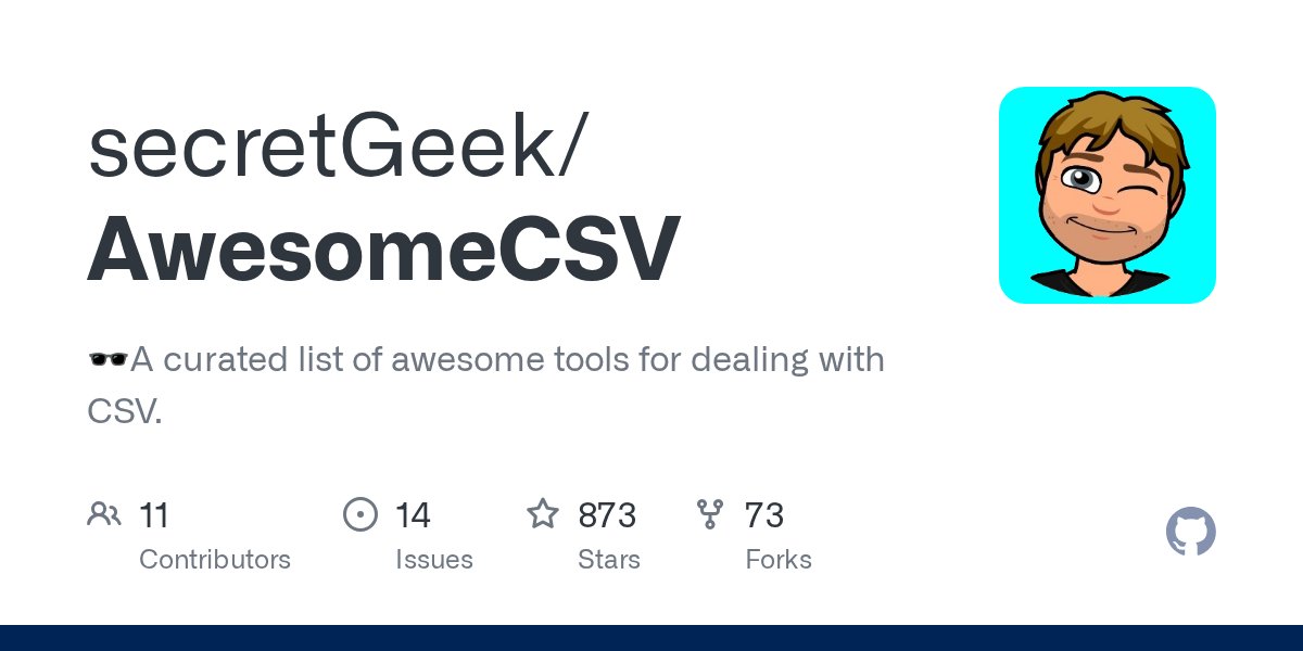firozkhxn_'s tweet card. 🕶️A curated list of awesome tools for dealing with CSV. - secretGeek/AwesomeCSV