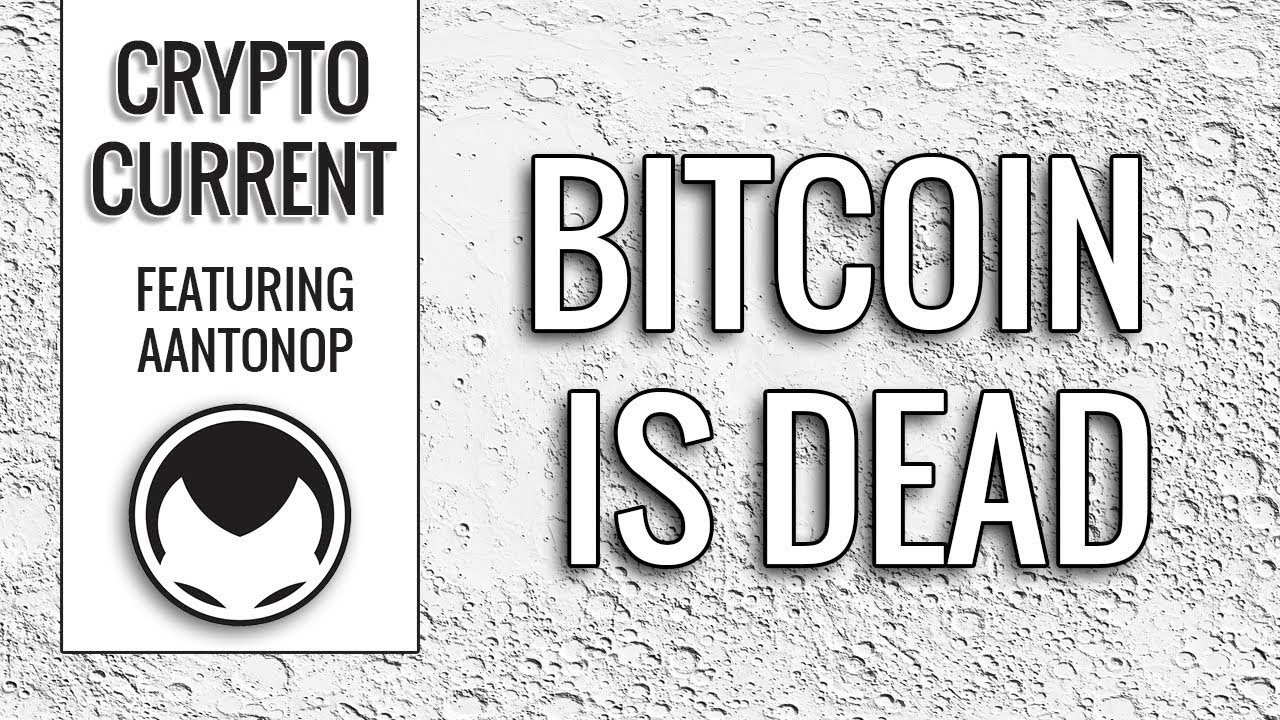 UnifyEarthNet's tweet card. Bitcoin is Dead - Andreas M. Antonopoulos