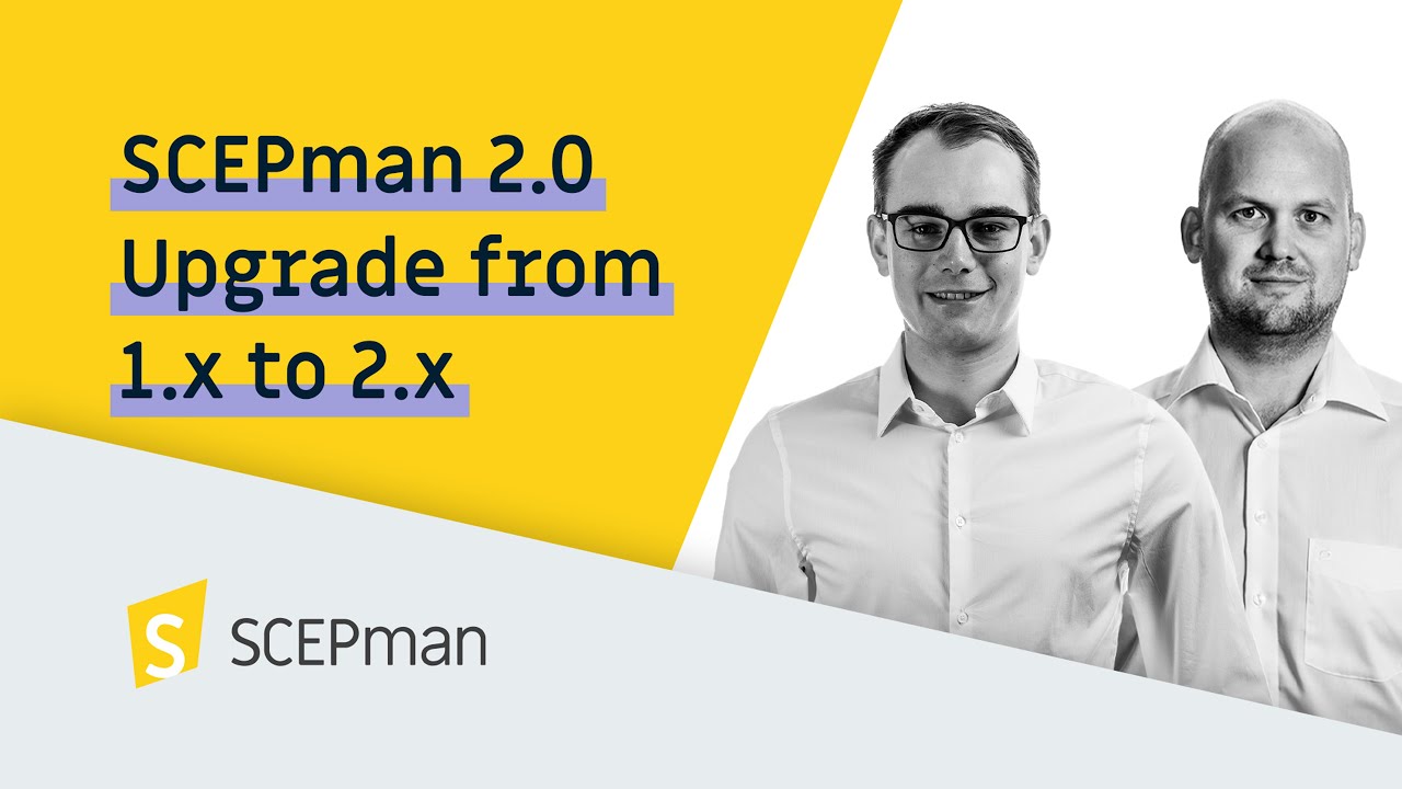 scepman_'s tweet card. SCEPman 2.0: Upgrade from 1.x to 2.x