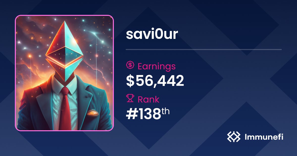 _savi0ur's tweet card. Profile of savi0ur on Immunefi