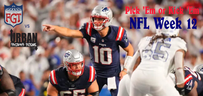 FBGarbageTime's tweet card. Need help with your Week 12 NFL Picks? Football Garbage Time & Urban Sports Scene can help! Check out "Pick 'Em or Kick 'Em"™!