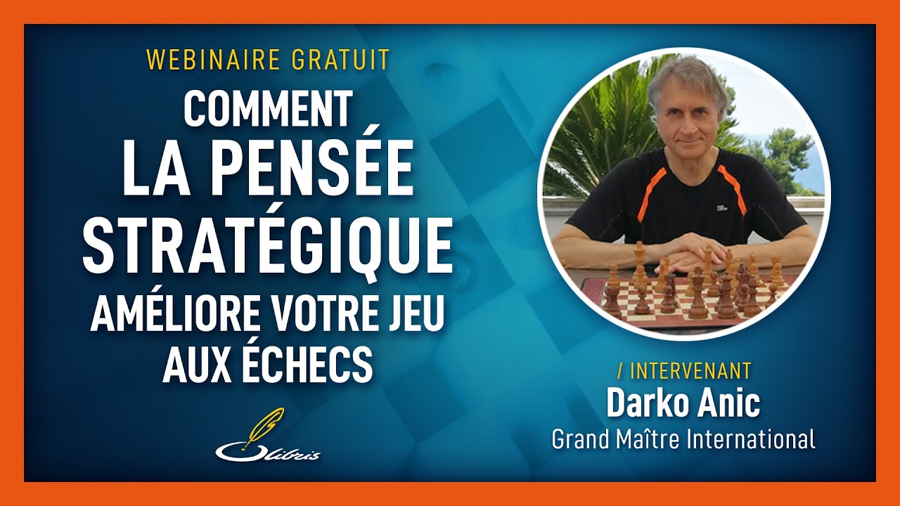 OlibrisEchecs's tweet card. Comment la pensée stratégique améliore votre jeu aux échecs :...