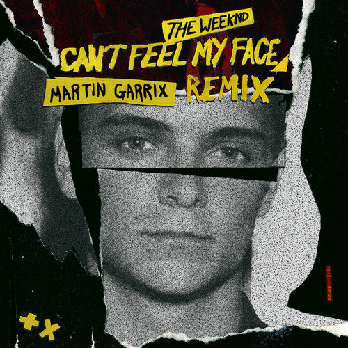 MartinGarrix's tweet card. The Weeknd - Can't Feel My Face (Martin Garrix Remix)